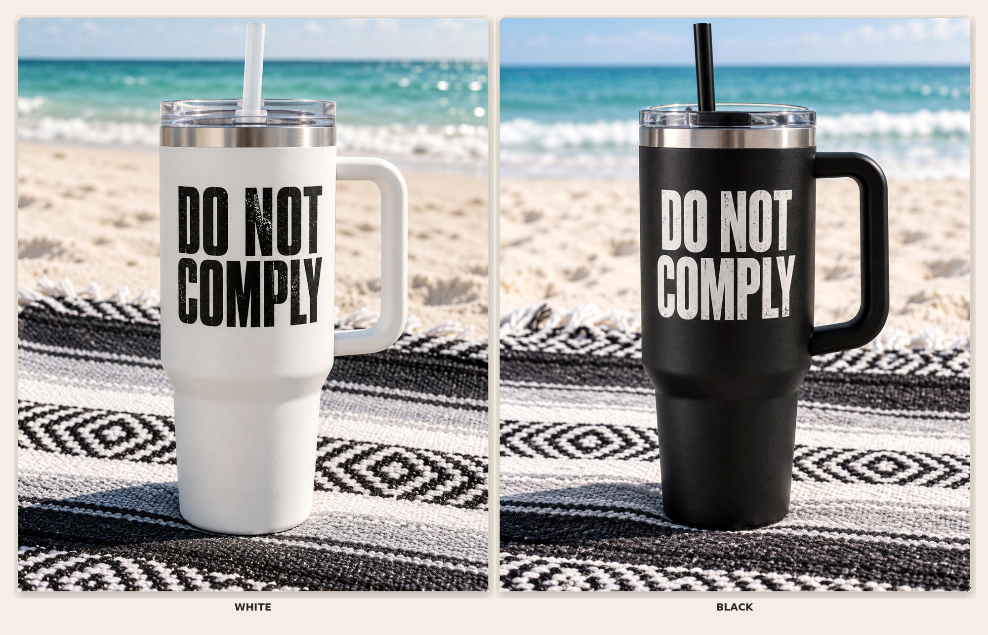 Large DO NOT COMPLY Straw Tumbler